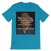 The way to know God t-shirt