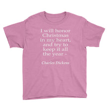 I Will Honor Christmas in My Heart Youth Short Sleeve T-Shirt