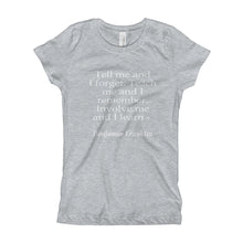 Girl's T-Shirt - Involve me and I learn