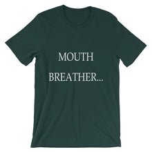 Mouth Breather t-shirt