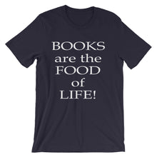 Books are the food of life t-shirt