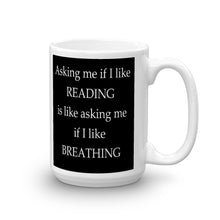 If I like breathing Mug