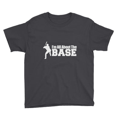 I'm All About the Base Youth Short Sleeve T-Shirt