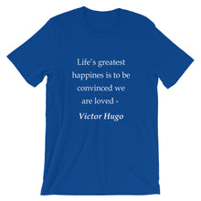 Life's greatest happiness t-shirt