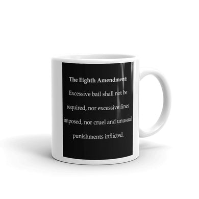 Eighth Amendment Mug