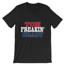 Tom Freakin' Brady t-shirt