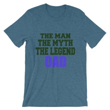 Dad the Man the Myth the Legend t-shirt