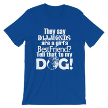 Tell That to My Dog t-shirt