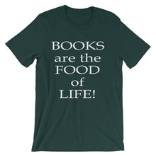 Books are the food of life t-shirt