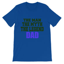 Dad the Man the Myth the Legend t-shirt