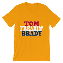 Tom Freakin' Brady t-shirt