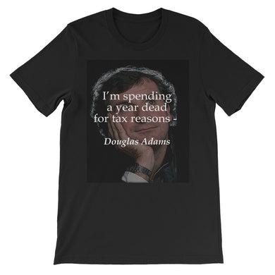 Tax reasons t-shirt