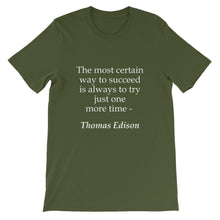The most certain way to succeed t-shirt