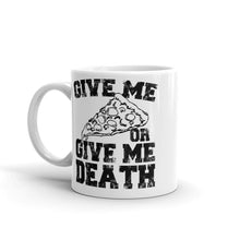 Pizza or Death Mug