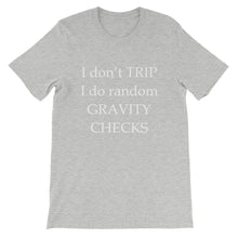 Don't Trip t-shirt