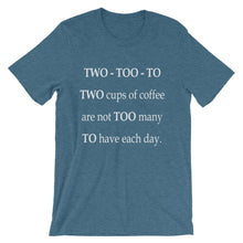 Two-Too-To t-shirt