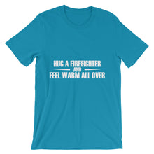 Hug a Firefighter t-shirt