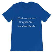 Whatever you are t-shirt