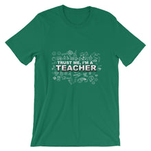 Trust Me I'm a Teacher t-shirt