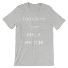 Bitch Switch t-shirt