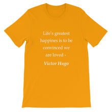 Life's greatest happiness t-shirt