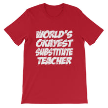 World's Okayest Substitute Teacher t-shirt