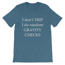 Don't Trip t-shirt