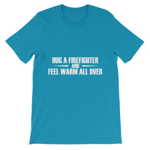 Hug a Firefighter t-shirt