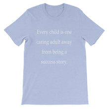One Caring Adult t-shirt