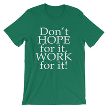 Work For It t-shirt