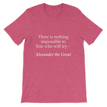 There is nothing impossible t-shirt
