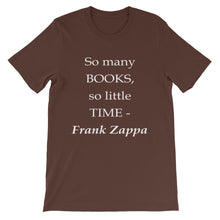 So many books - so little time t-shirt