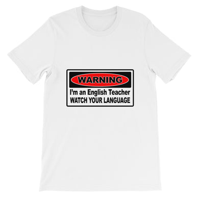 Warning - I'm an English Teacher t-shirt