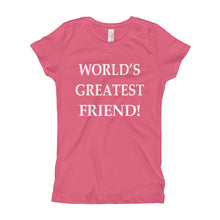 Girl's T-Shirt - World's Greatest Friend