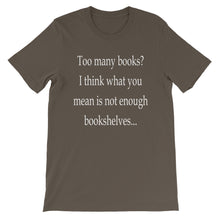 Too many books t-shirt