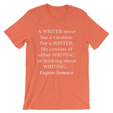 A writer never has a vacation t-shirt