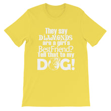 Tell That to My Dog t-shirt