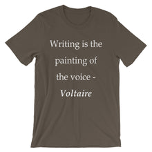 Writing is the painting of the voice t-shirt