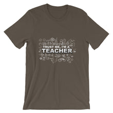 Trust Me I'm a Teacher t-shirt