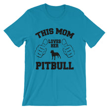 This Mom Loves Her Pitbull t-shirt