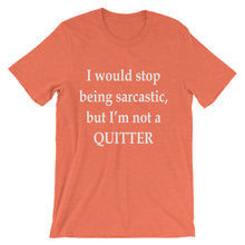 Not a quitter
