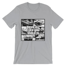 Drive It Like You Stole It t-shirt