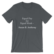 Equal pay for equal work t-shirt