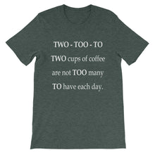 Two-Too-To t-shirt