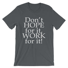 Work For It t-shirt