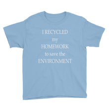 I Recycled My Homework Youth Short Sleeve T-Shirt