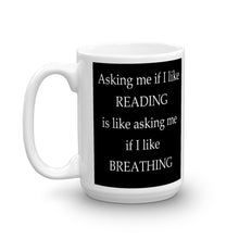 If I like breathing Mug