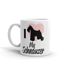 I Love My Schnauzer Mug