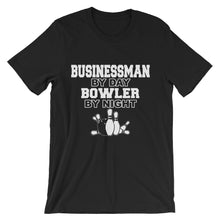 Businessman by day  Bowler by night t-shirt