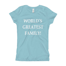 Girl's T-Shirt - World's Greatest Family